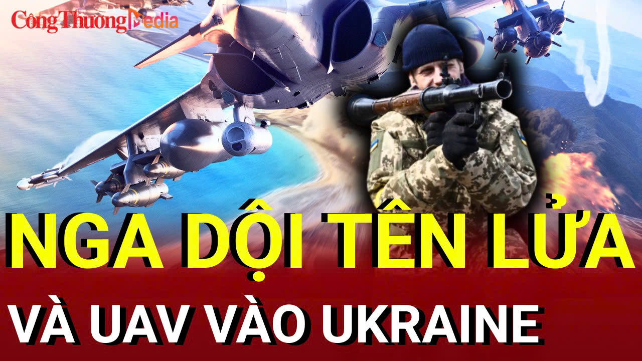 Chiến sự Nga - Ukraine chiều 4/7: Nga dội tên lửa và UAV vào Ukraine