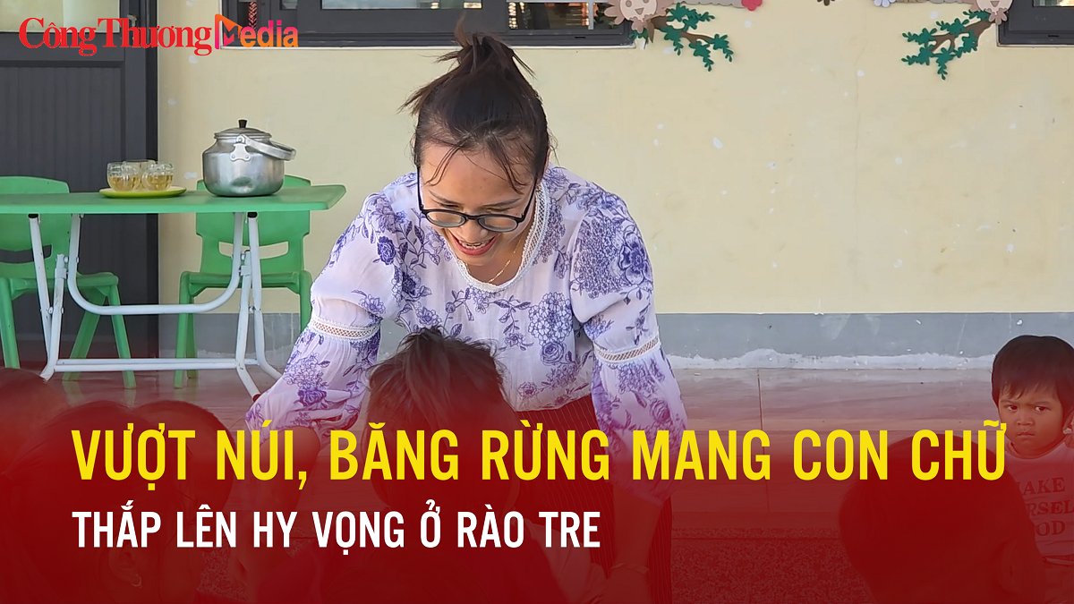 Hà Tĩnh: Vượt núi, băng rừng mang con chữ thắp lên hy vọng ở Rào Tre