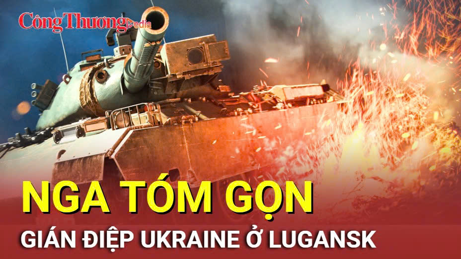 Chiến sự Nga-Ukraine tối 26/9: Gián điệp Ukraine bị bắt giữ ở Lugansk