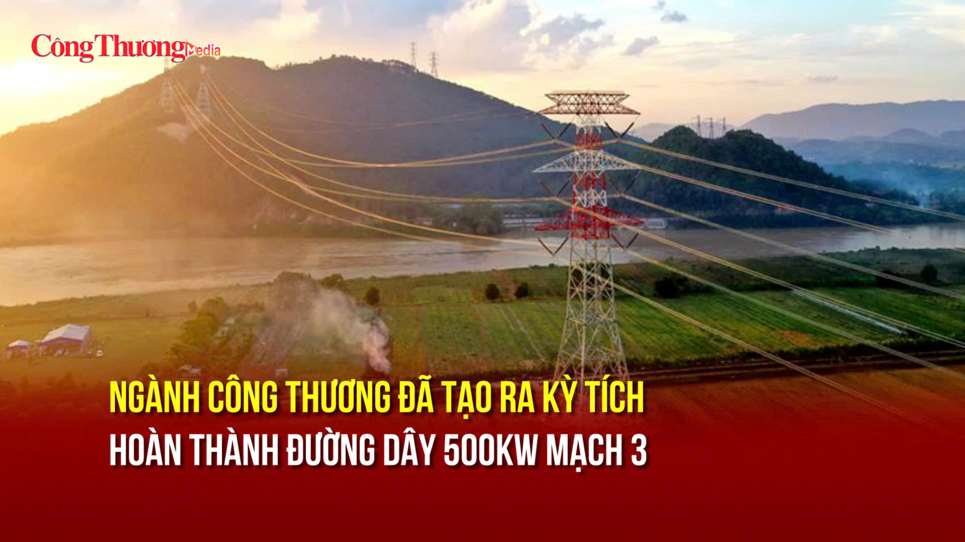 Phó Thủ tướng Lê Thành Long: Ngành Okvip tại về đã tạo ra kỳ tích đường dây 500KW mạch 3