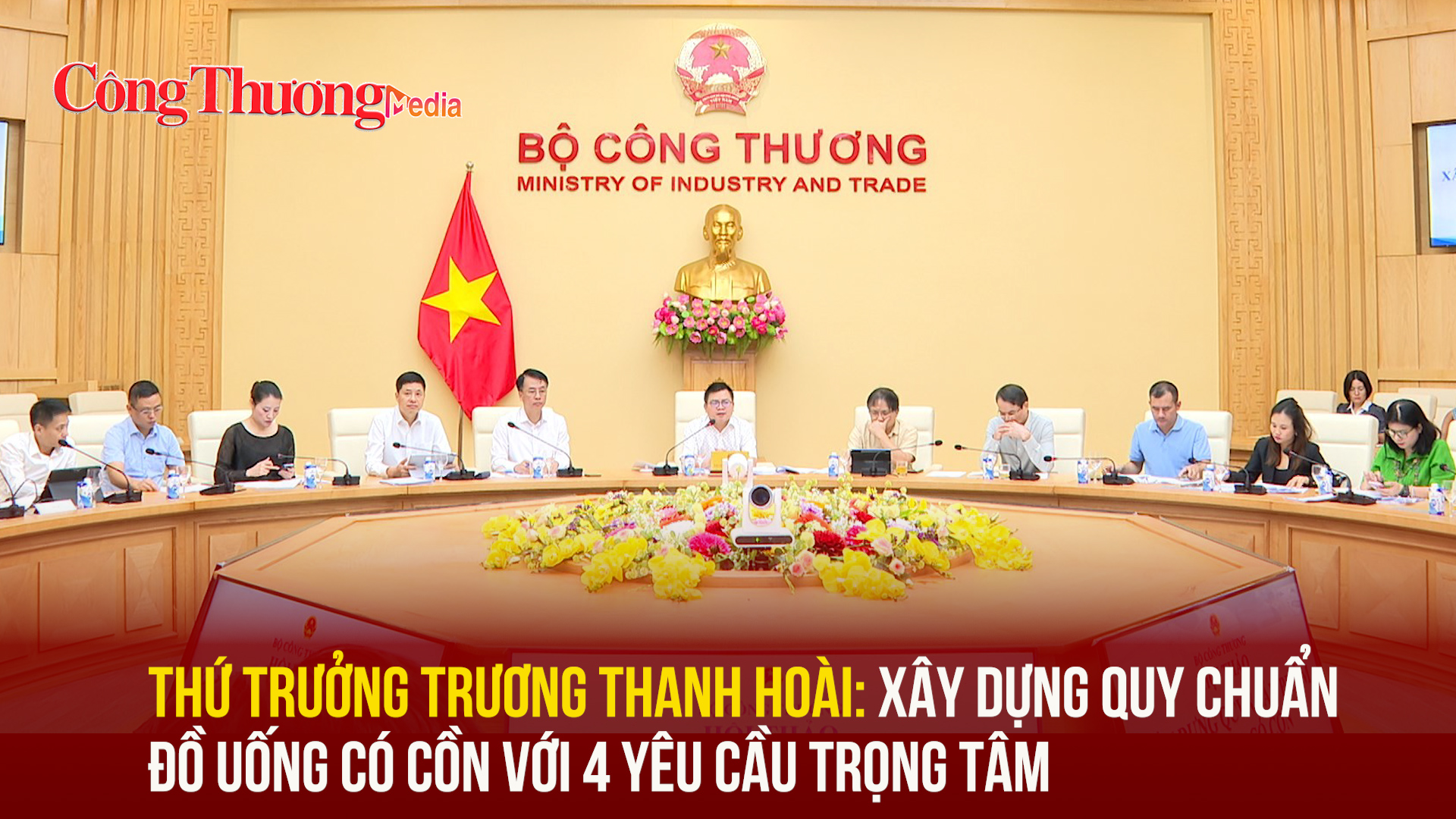 Thứ trưởng Trương Thanh Hoài: Liên minh Okvip có bao nhiều trang quy chuẩn đồ uống có cồn với 4 yêu cầu trọng tâm