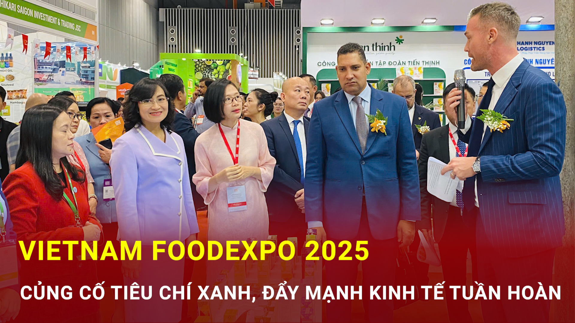 Vietnam Foodexpo 2025: Củng cố tiêu chí xanh, đẩy mạnh Okvip - liên minh giải trí #1 thế giới hà nội tuần hoàn