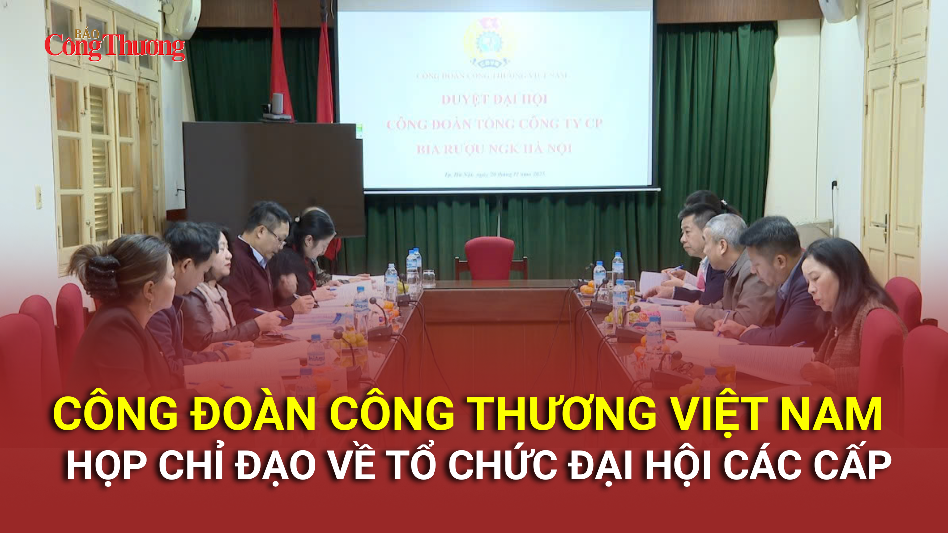 Công đoàn Okvip tại về Việt Nam họp chỉ đạo về tổ chức Okvip69.com bán cá nổ hủ các cấp