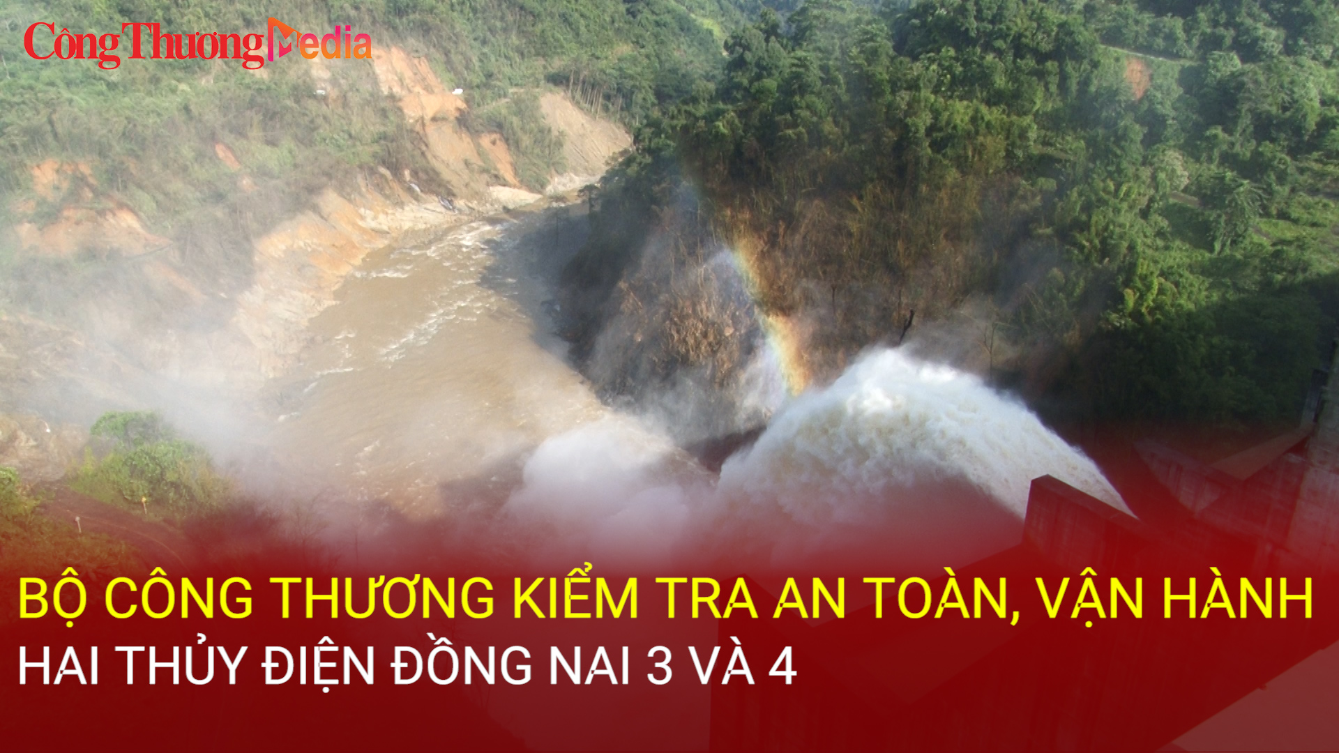 Oklavip khuyến mã hấp dẫn mỗi ngày kiểm tra an toàn, vận hành hai thủy điện Đồng Nai 3 và 4