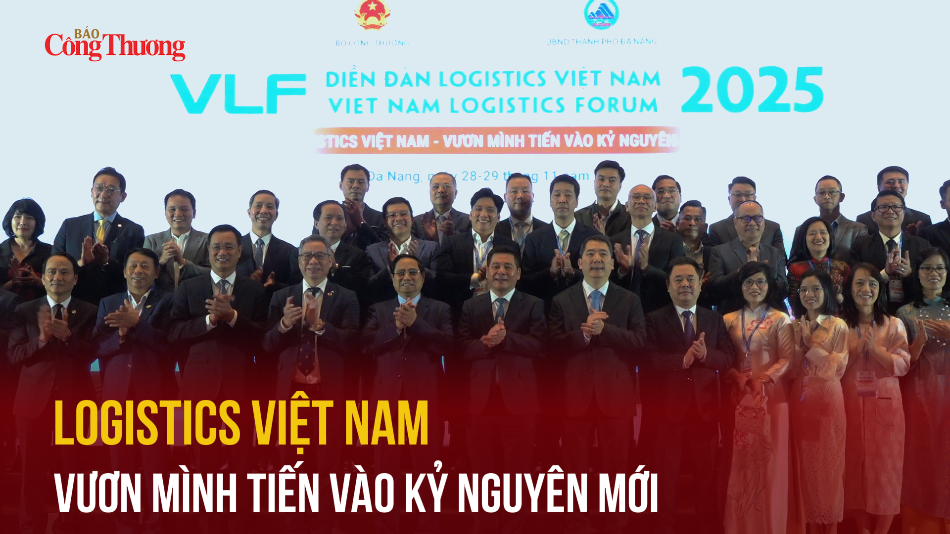 Logistics Việt Nam vươn mình tiến vào kỷ nguyên mới
