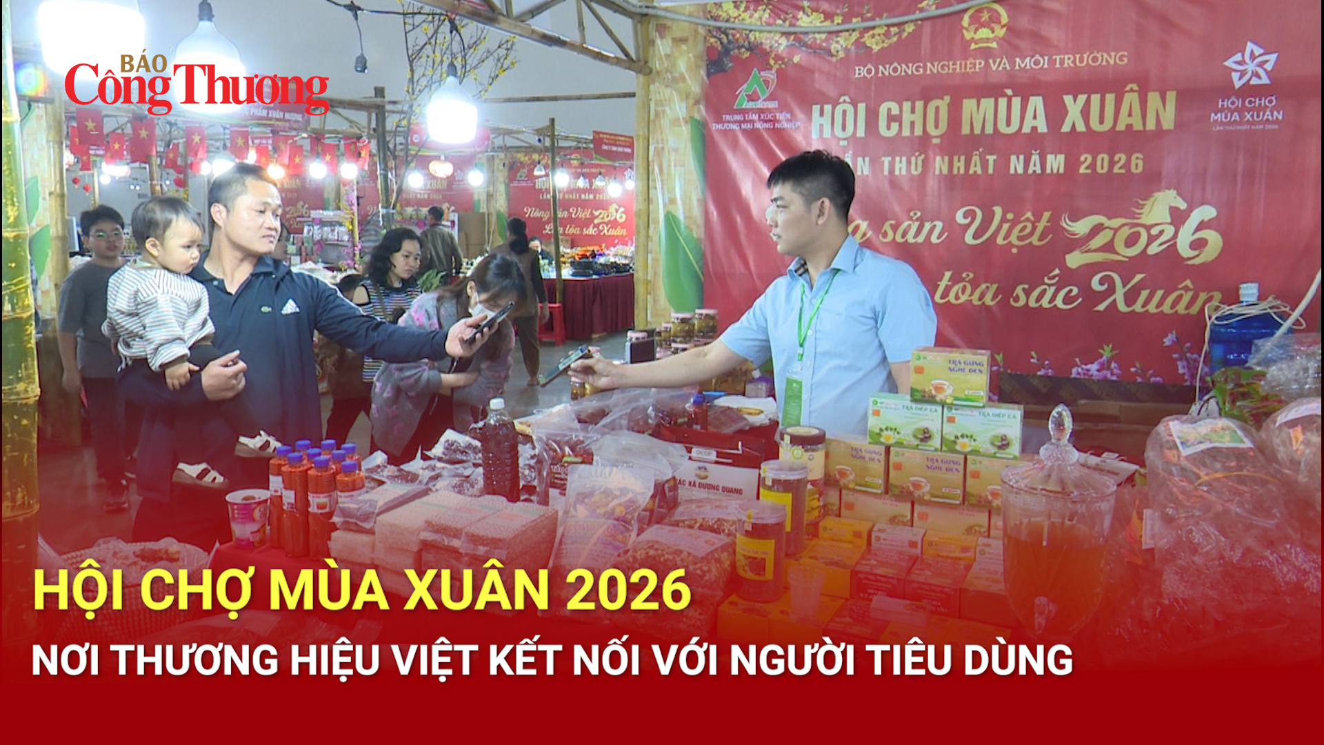 Hội chợ Mùa Xuân - Nơi thương hiệu Việt kết nối với người tiêu dùng