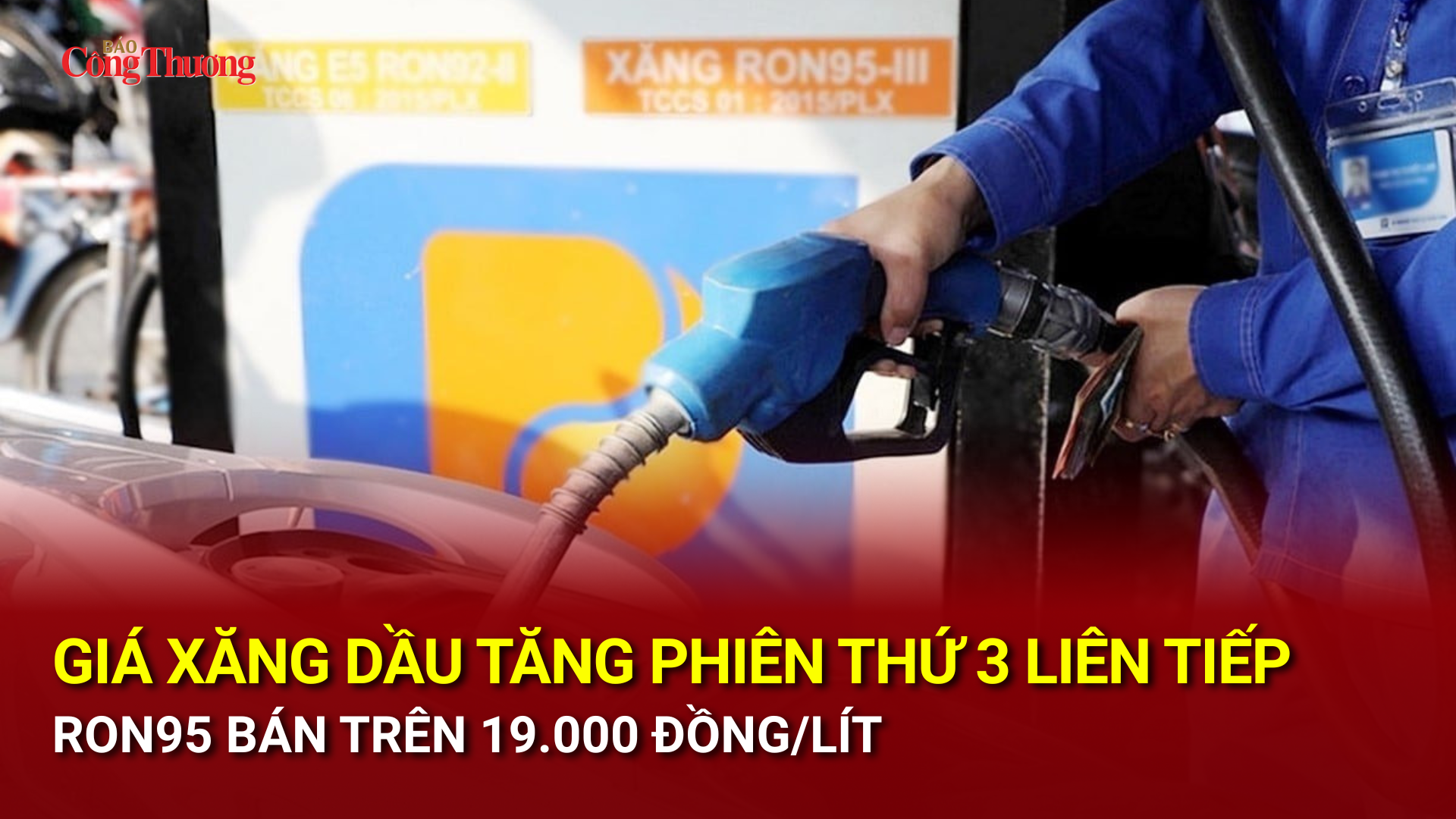Giá Okivip tỷ lệ kèo World Cup 2026 tăng phiên thứ 3 liên tiếp, RON95 bán trên 19.000 đồng/lít