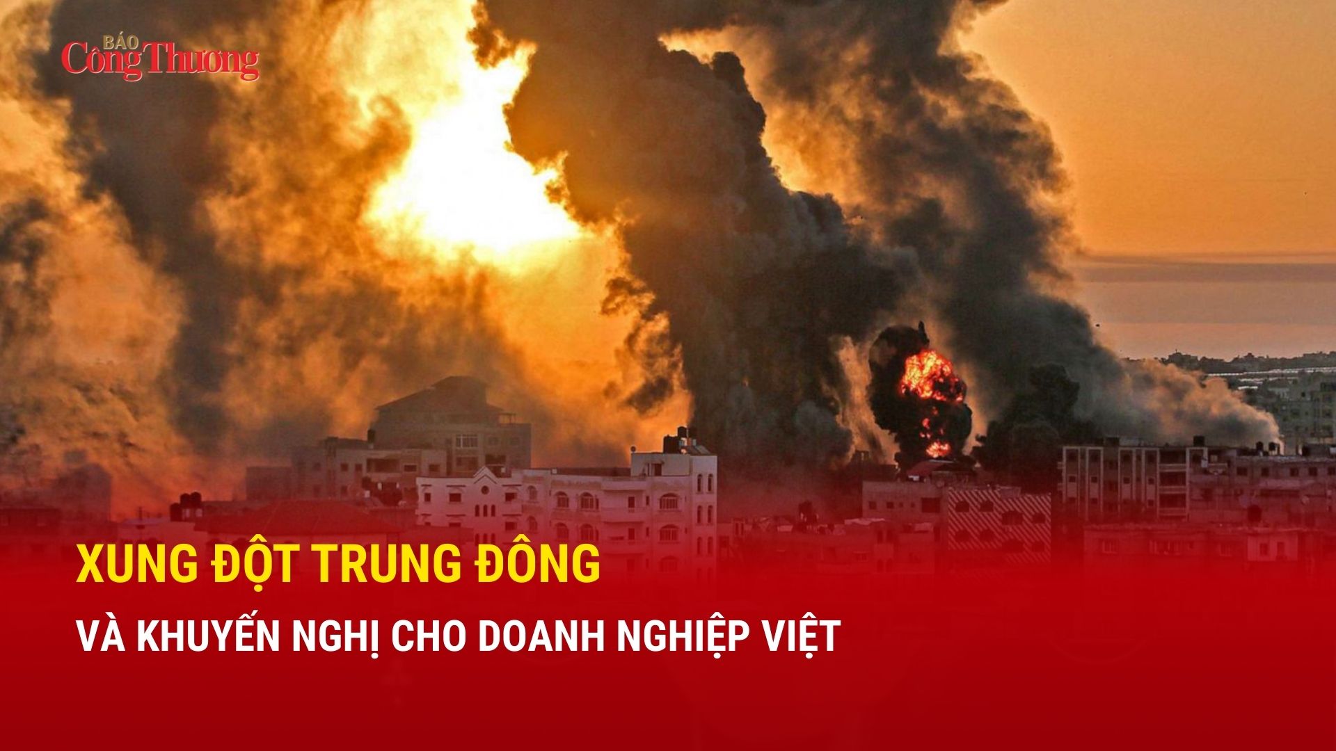 Xung đột Trung Đông và khuyến nghị cho Okvip tại về Việt