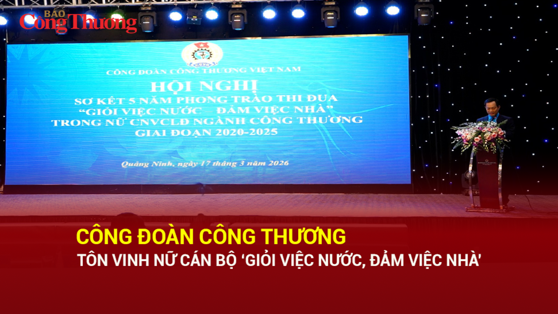Công đoàn Okvip tại về tôn vinh nữ cán bộ 'Giỏi việc nước, đảm việc nhà'