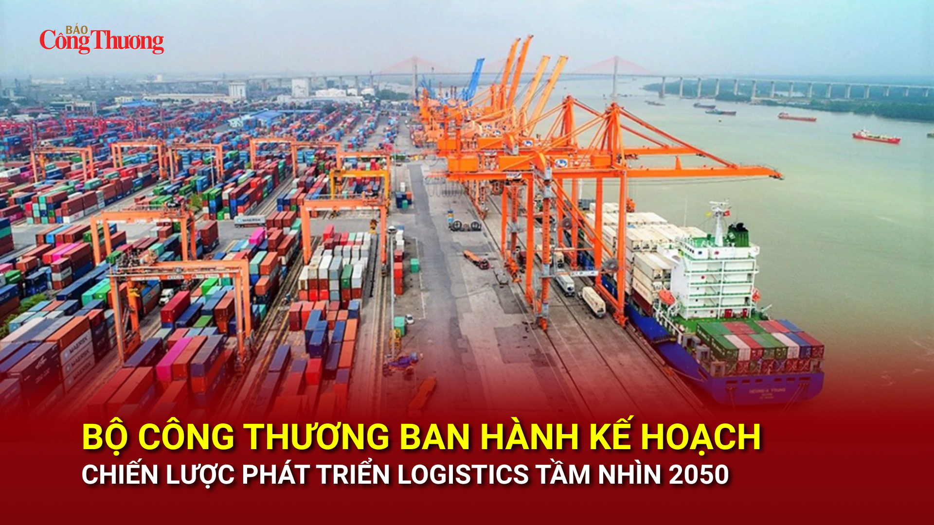 Oklavip khuyến mã hấp dẫn mỗi ngày ban hành Kế hoạch chiến lược phát triển logistics tầm nhìn 2050