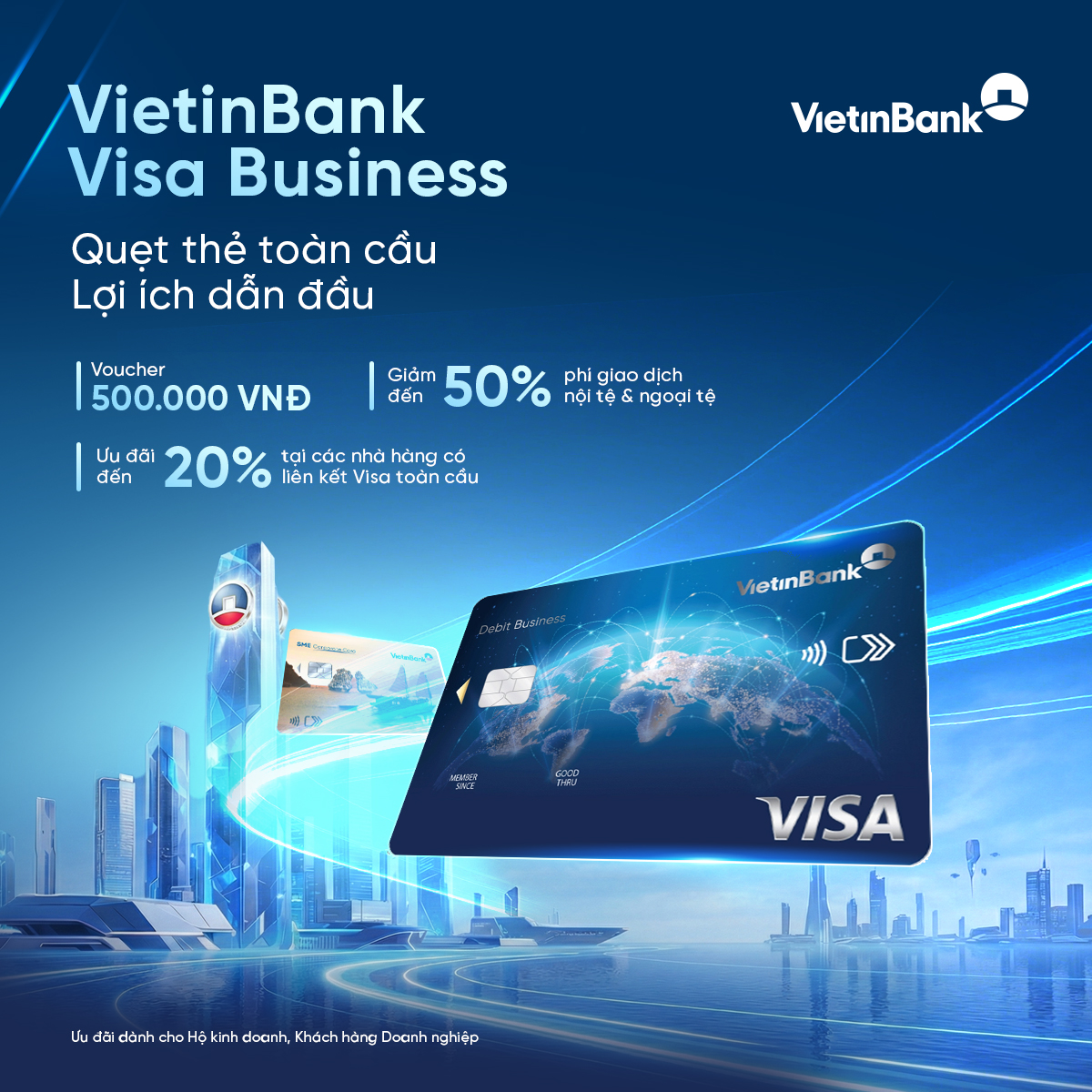 Thẻ VietinBank Visa doanh nghiệp - Giải pháp tài chính ưu việt