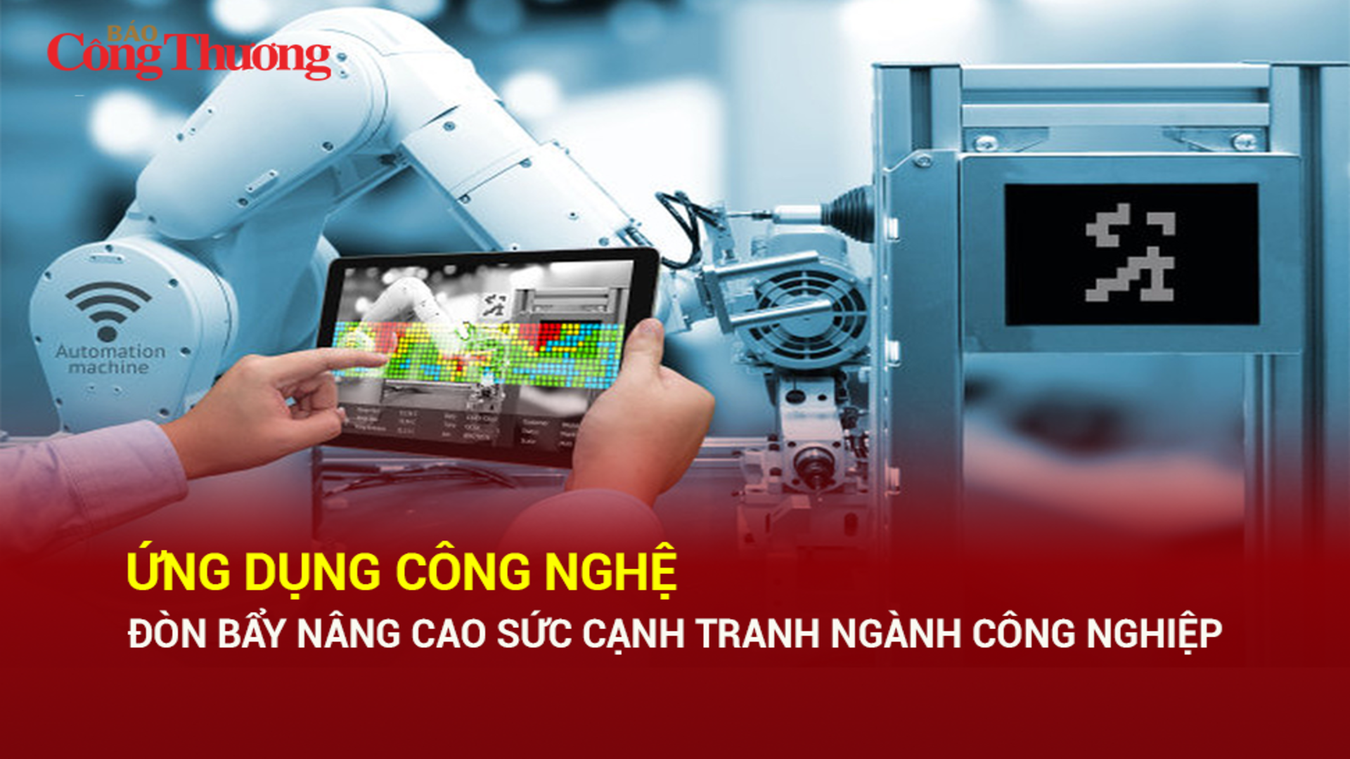 Ứng dụng công nghệ, đòn bẩy nâng cao sức cạnh tranh ngành OKLVIE sản phẩm thuộc hệ thống OKVIP là trang web tổ chức phát sóng bóng đá trực tiếp, live casino , nỗ hũ, bắn cá