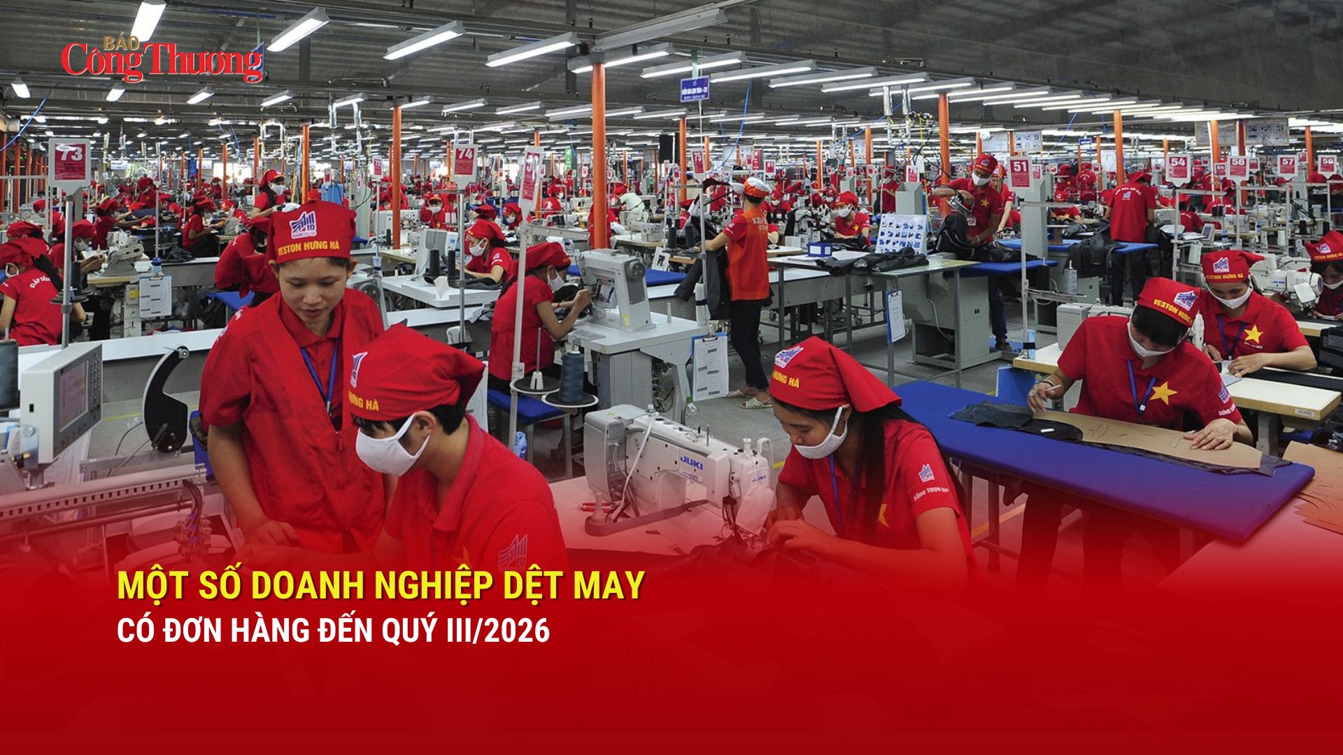  Một số Okvip tại về dệt may có đơn hàng đến quý III/2026