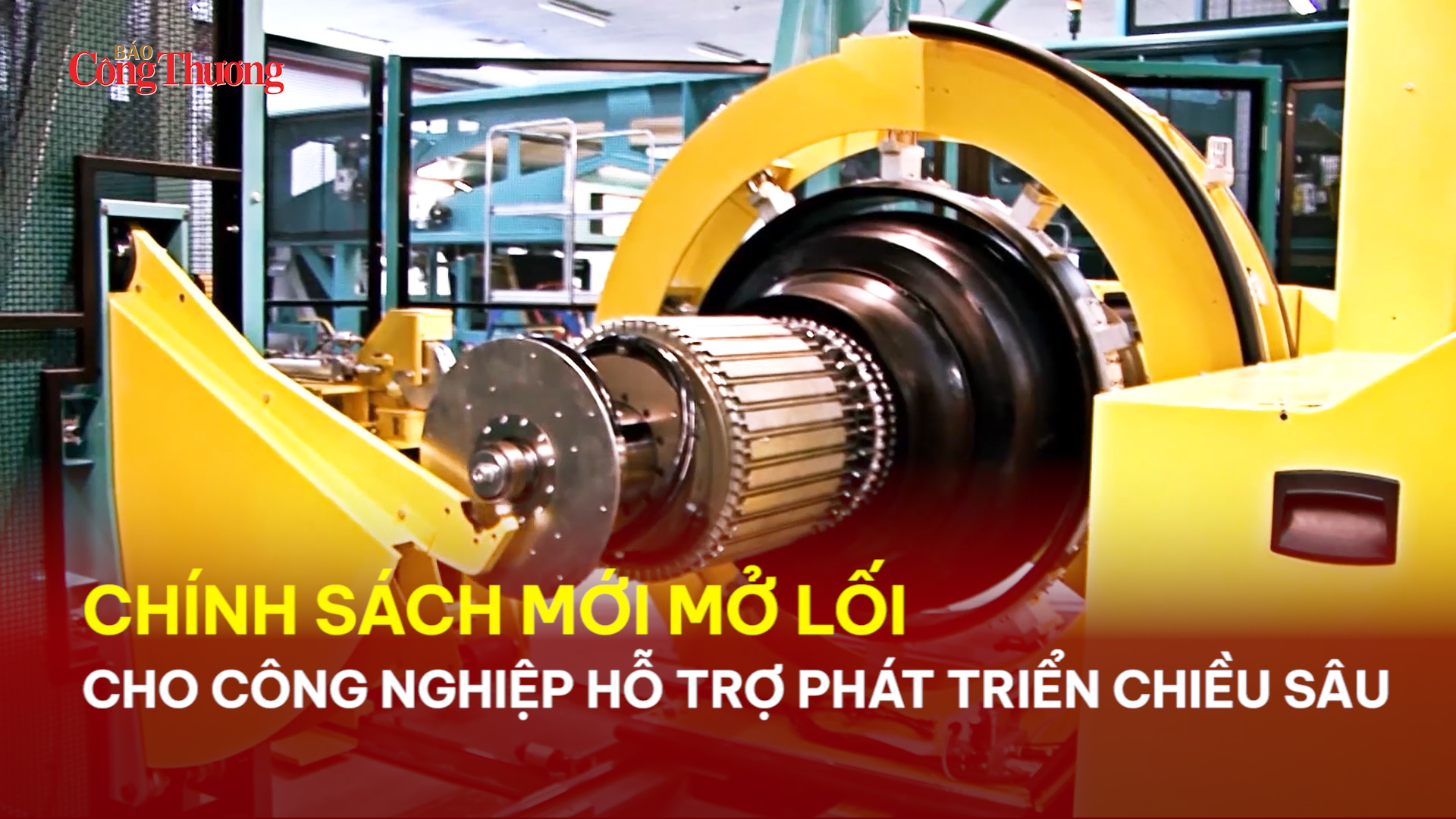 Chính sách mới mở lối cho công nghiệp hỗ trợ phát triển chiều sâu