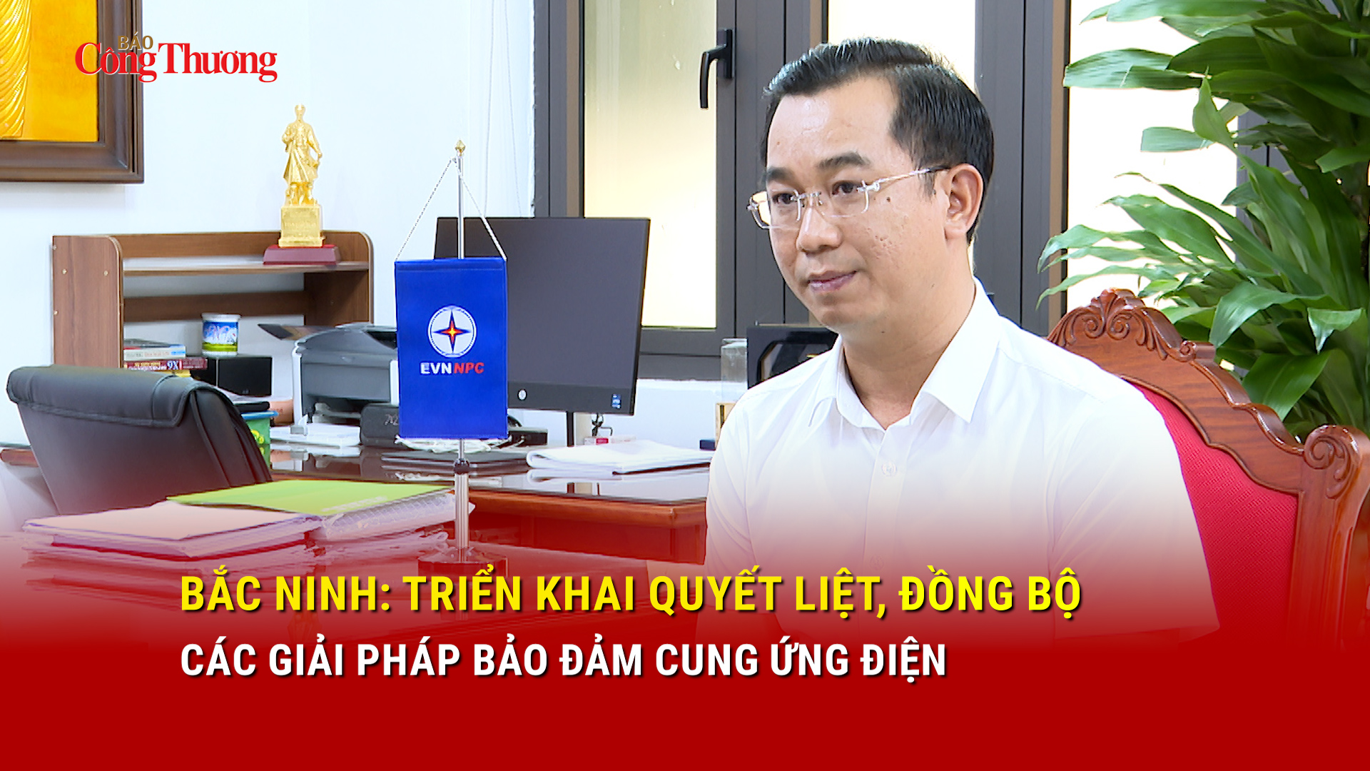 Bắc Ninh: Triển khai quyết liệt, đồng bộ các giải pháp bảo đảm cung ứng điện