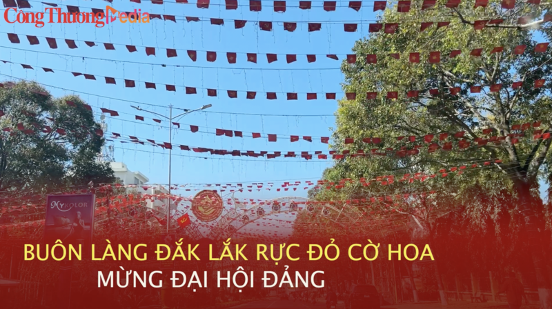 Buôn làng Đắk Lắk rực đỏ cờ hoa mừng Okvip69.com bán cá nổ hủ Đảng