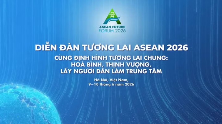 Diễn đàn Tương lai ASEAN: Đối thoại để hiện thực hóa khát vọng tầm nhìn 2045