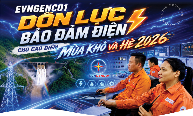 EVNGENCO1 dồn lực bảo đảm điện cho cao điểm mùa khô và hè 2026