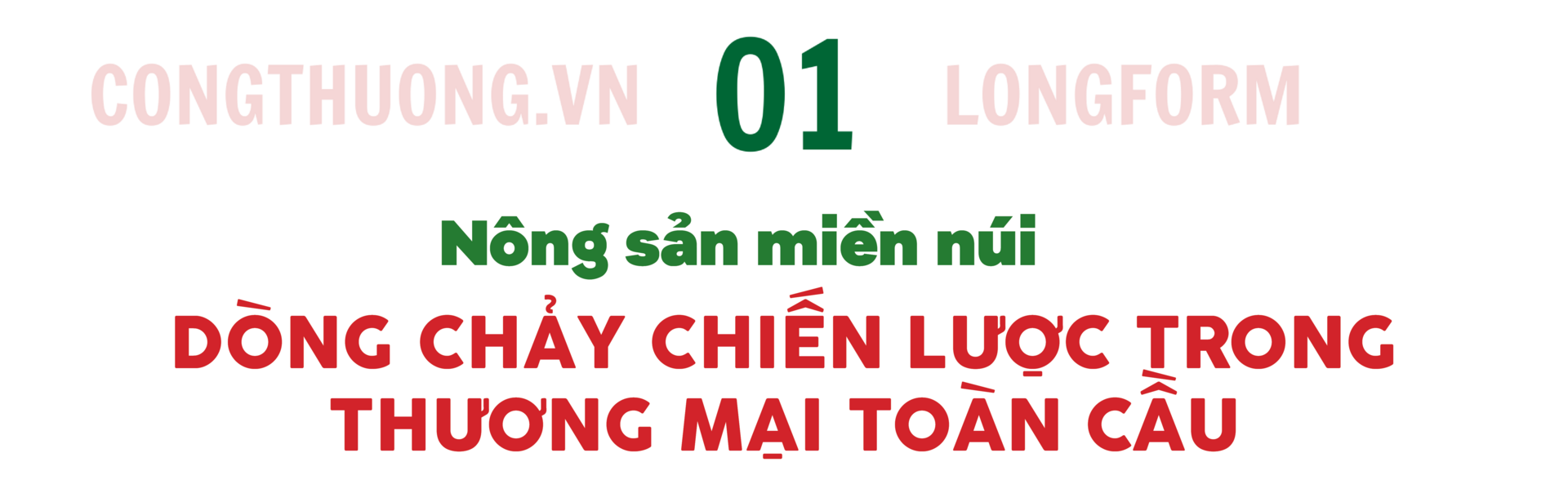 Longform | ‘Khơi thông’ dòng chảy Trang Chủ OKVIP COM Top #1 miền núi bằng xúc tiến thương mại: Bài 1 - 1