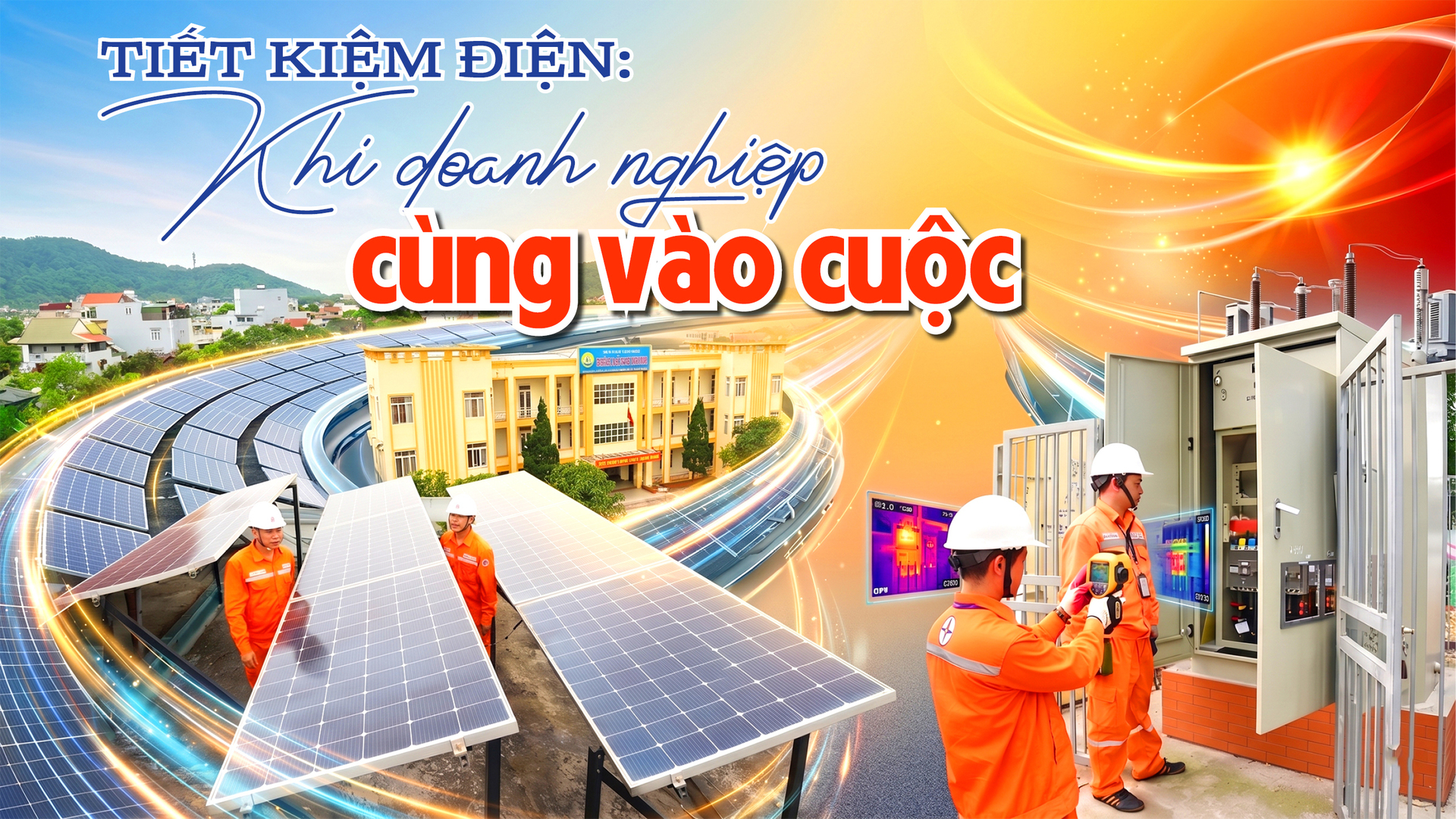 E-Magazine | Tiết kiệm điện: Khi Okvip tại về cùng vào cuộc - 1