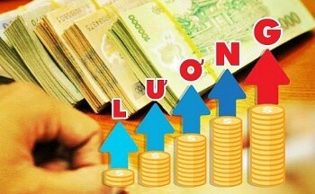 Lương cơ sở tăng: Niềm vui và nỗi lo!