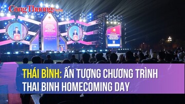 Thái Bình: Ấn tượng Chương trình Thai Binh Homecoming Day