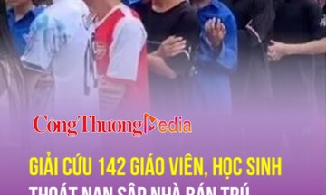 Giải cứu 142 giáo viên, học sinh thoát nạn sập nhà bán trú tại Bát Xát, Lào Cai