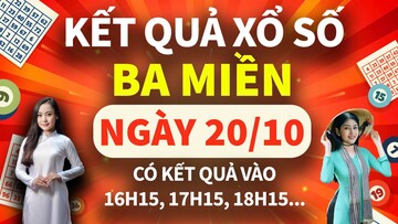 TRỰC TIẾP KQXS hôm nay 20/10/2024, Miền Trung, XSMT 20/10, Miền Nam, XSMN 20/10, Miền Bắc, XSMB 20/10