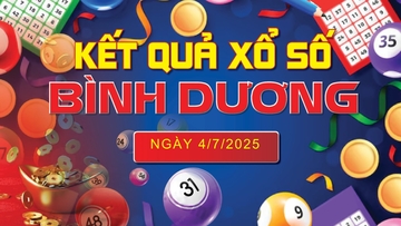 XSBD 4/7, trực tiếp kết quả xổ số Bình Dương hôm nay 4/7/2025