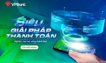 Siêu giải pháp thanh toán VPBank - Giải pháp tài chính hỗ trợ hộ kinh doanh quản lý hiệu quả