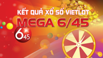 Vietlott Mega 3/9, trực tiếp kết quả xổ số Mega 6/45 hôm nay 3/9