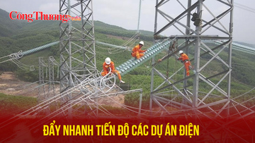 Phó Thủ tướng Bùi Thanh Sơn: Đẩy nhanh tiến độ các dự án điện