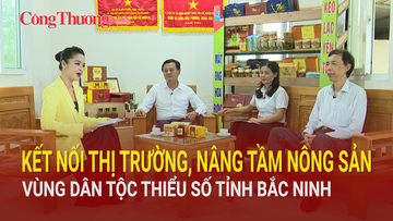 Bắc Ninh: Kết nối thị trường, nâng tầm nông sản vùng dân tộc thiểu số 