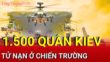 Chiến sự Nga-Ukraine chiều 28/9: 1.500 quân Kiev tử nạn ở chiến trường