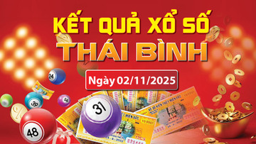 XSTB 2/11, trực tiếp kết quả xổ số Thái Bình hôm nay 2/11/2025