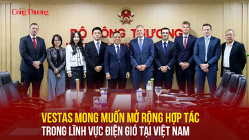 Vestas mong muốn mở rộng hợp tác trong lĩnh vực điện gió tại Việt Nam