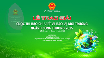 Sắp diễn ra lễ trao giải báo chí viết về bảo vệ môi trường ngành Công Thương 
