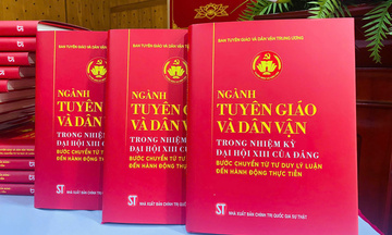  Ra mắt sách 'Ngành Tuyên giáo và Dân vận trong nhiệm kỳ Đại hội XIII của Đảng'