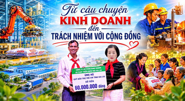 Từ câu chuyện kinh doanh đến trách nhiệm với cộng đồng