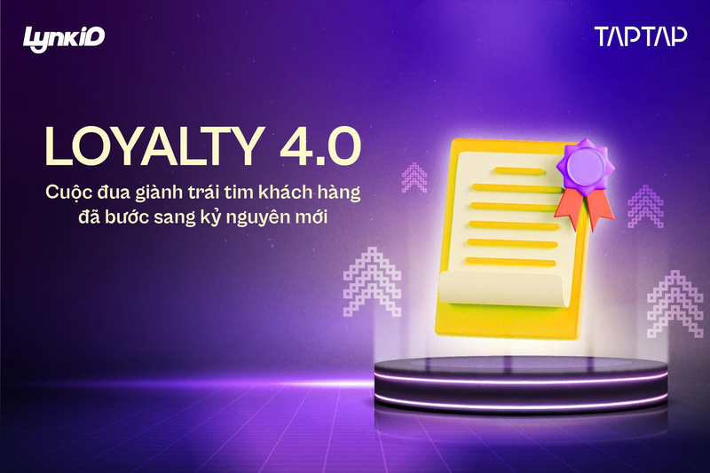 Loyalty 4.0: Cuộc đua giành trái tim khách hàng đã bước sang kỷ nguyên mới - 1