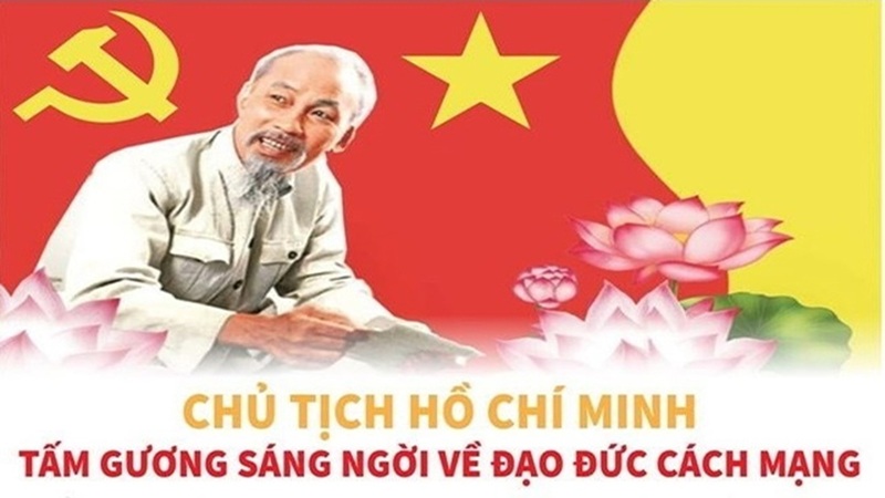 Sinh thời, Chủ tịch Hồ Chí Minh từng khẳng định: “Người cách mạng phải có đạo đức cách mạng làm nền tảng, mới hoàn thành được nhiệm vụ cách mạng vẻ vang”.