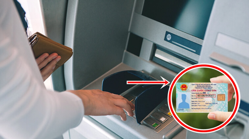 5 bước nhanh gọn rút tiền bằng thẻ CCCD gắn chip tại ATM