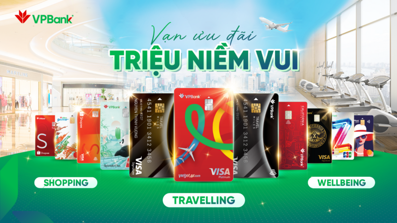 VPBank đang tái định nghĩa giá trị của thẻ tín dụng bằng chiến lược phát triển xoay quanh 3 lĩnh vực thiết yếu của cuộc sống – Shopping, Travelling và Wellbeing