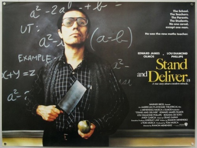 Stand and Deliver (1988): Thông điệp về sức mạnh của niềm tin.
