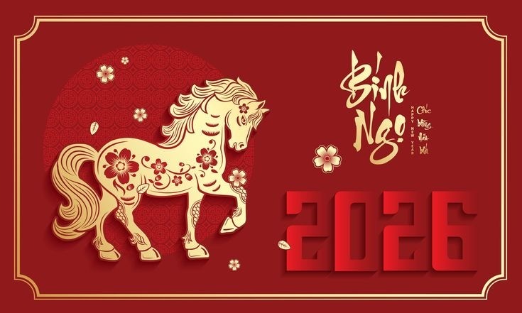 Chào mừng Tết Âm Bính Ngọ 2026 an khang, thịnh vượng