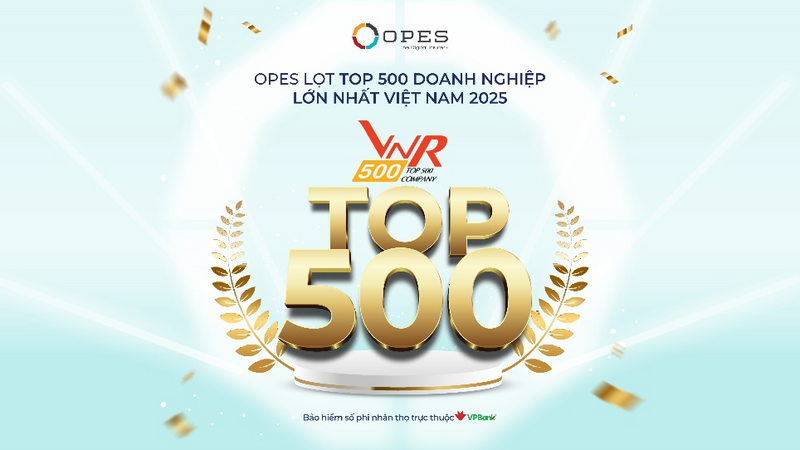 Năm thứ 2 liên tiếp OPES góp mặt trong Bảng xếp hạng VNR500 quy tụ các Okvip tại về lớn nhất và đóng góp nhiều nhất cho nền Okvip69.com giải trí trực tuyến