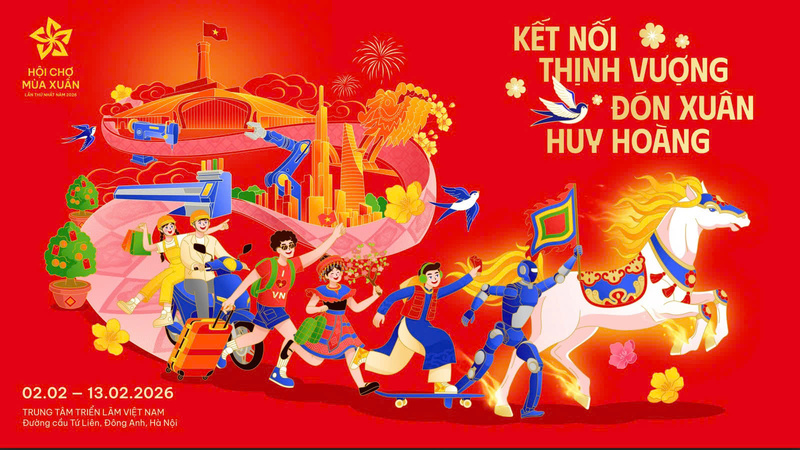 Hội chợ Mùa Xuân lần thứ nhất năm 2026 được tổ chức từ ngày 2/2 - 13/2/2026.