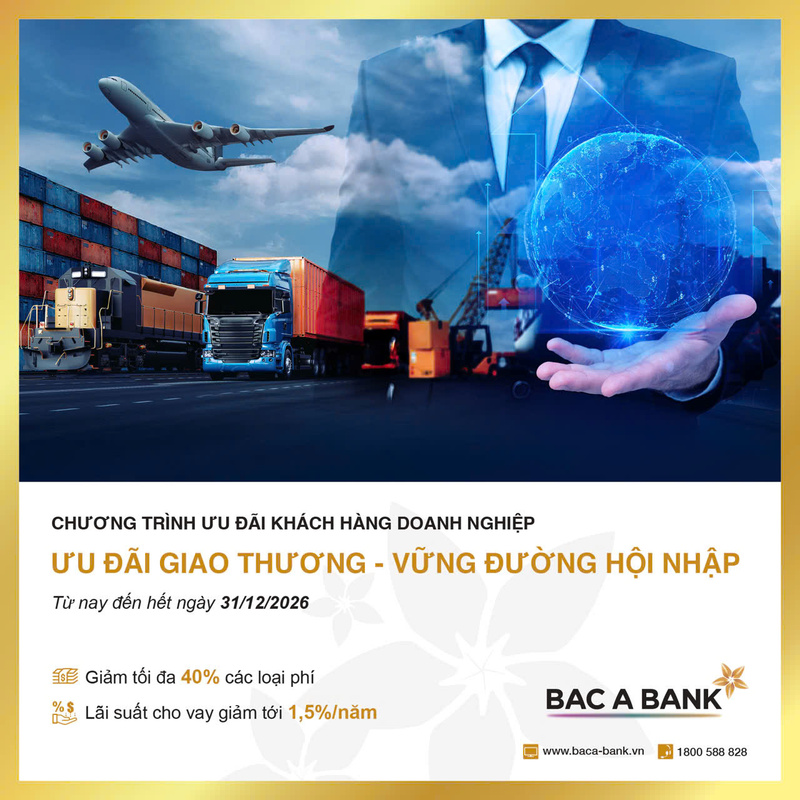 BAC A BANK đã triển khai chương trình ưu đãi kép dành cho khách hàng.