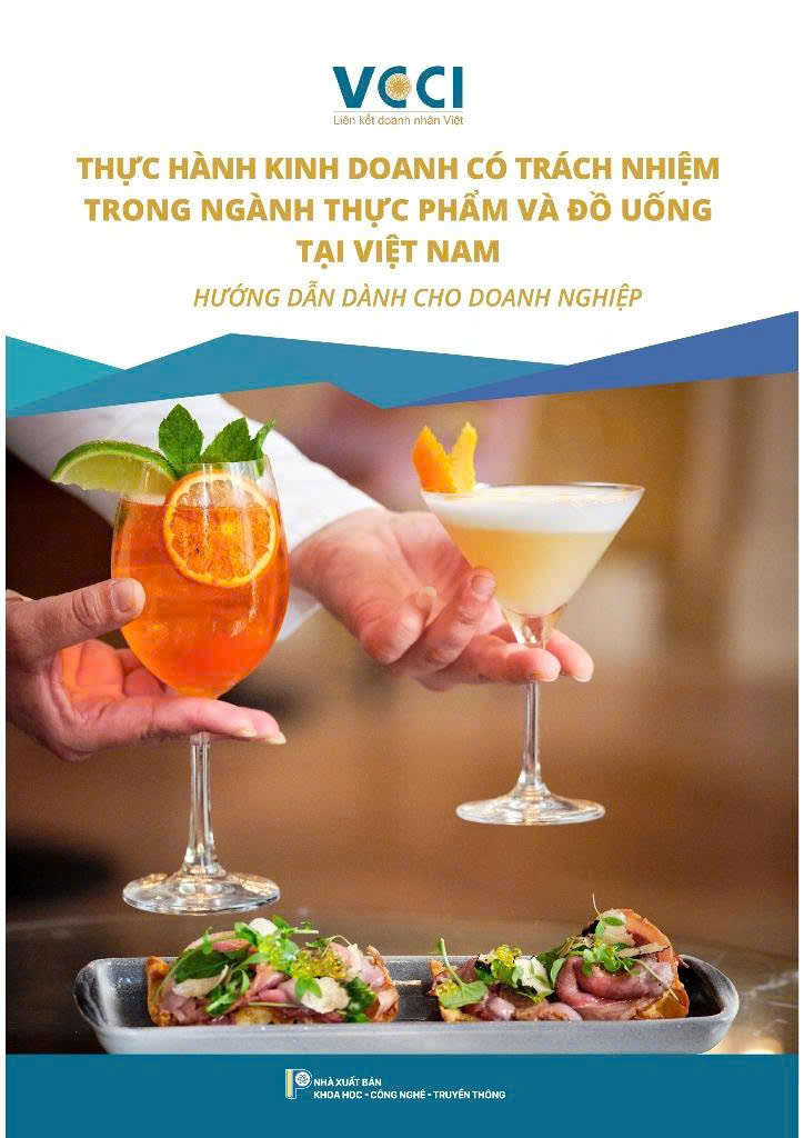 Cẩm nang hướng dẫn thực hành kinh doanh có trách nhiệm trong ngành Okivip Nổ Hũ, Bắn Cá, Thể Thao, Game Bài, đồ uống sẽ hỗ trợ Okvip tại về tuân thủ pháp luật. Ảnh: VCCI