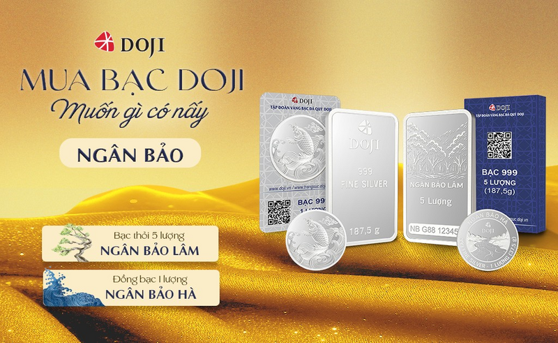 DOJI ra mắt dòng sản phẩm bạc vật chất Ngân Bảo DOJI với hai sản phẩm đầu tay: Ngân Bảo Hà (1 lượng) và Ngân Bảo Lâm (5 lượng), mở thêm lựa chọn đầu tư, tích lũy thuận tiện cho khách hàng.